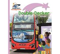 Reading Planet - Double-Decker - Lilac Plus: Lift-off First Words (Rising Stars Reading Planet)