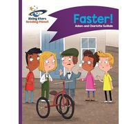 Reading Planet - Faster! - Purple: Comet Street Kids (Rising Stars Reading Planet)