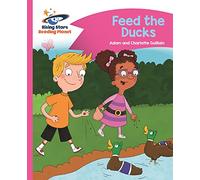 Reading Planet - Feed the Ducks - Pink B: Comet Street Kids