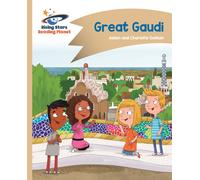 Reading Planet - Great Gaudi - Gold: Comet Street Kids