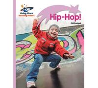 Reading Planet - Hip-Hop! - Lilac Plus: Lift-off First Words (Rising Stars Reading Planet)