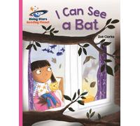 Reading Planet - I Can See a Bat - Pink A: Galaxy