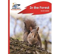 Reading Planet - In the Forest - Red A: Rocket Phonics (Rising Stars Reading Planet)