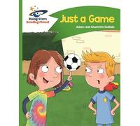 Reading Planet - Just a Game - Green: Comet Street Kids (Rising Stars Reading Planet)