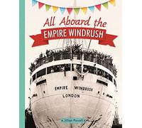 Reading Planet KS2 - All Aboard the Empire Windrush - Level 4: Earth/Grey band (Rising Stars Reading Planet)