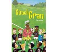 Reading Planet KS2 - Coach Gran - Level 3: Venus/Brown band (Rising Stars Reading Planet)