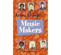 Reading Planet KS2 - Game-Changers: Music-Makers - Level 1: Stars/Lime band (Rising Stars Reading Planet)