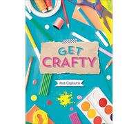 Reading Planet KS2 - Get Crafty! - Level 6: Jupiter/Blue band (Rising Stars Reading Planet)