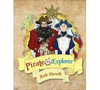 Reading Planet KS2 - Pirate vs Explorer - Level 1: Stars/Lime band (Rising Stars Reading Planet)