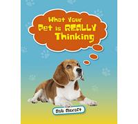 Reading Planet KS2 - What Your Pet is REALLY Thinking - Level 2: Mercury/Brown band: (Rising Stars Reading Planet)