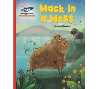 Reading Planet - Mack in a Mess - Red A: Galaxy