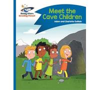 Reading Planet - Meet the Cave Children - Blue: Comet Street Kids (Rising Stars Reading Planet)