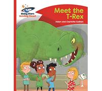 Reading Planet - Meet the T-Rex - Red B: Comet Street Kids (Rising Stars Reading Planet)