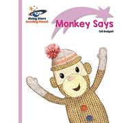 Reading Planet - Monkey Says - Lilac Plus: Lift-off First Words (Rising Stars Reading Planet)