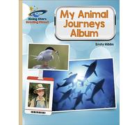 Reading Planet - My Animal Journeys Album - Gold: Galaxy