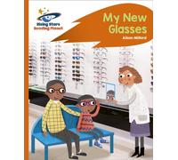 Reading Planet - My New Glasses - Orange: Rocket Phonics