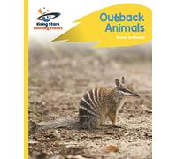 Reading Planet - Outback Animals - Yellow Plus: Rocket Phonics (Rising Stars Reading Planet)