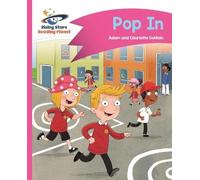 Reading Planet - Pop In - Pink A: Comet Street Kids (Rising Stars Reading Planet)