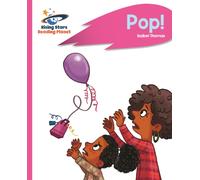 Reading Planet - Pop! - Pink B: Rocket Phonics