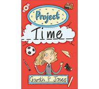 Reading Planet - Project Time - Level 7: Fiction (Saturn) (Rising Stars Reading Planet)