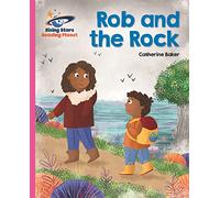Reading Planet - Rob and the Rock - Pink B: Galaxy (Rising Stars Reading Planet)
