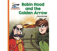 Reading Planet - Robin Hood and the Golden Arrow - Orange: Galaxy: (Rising Stars Reading Planet)