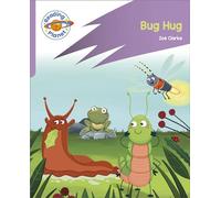 Reading Planet: Rocket Phonics - First Steps - Bug Hug (Lilac Plus)