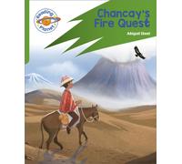 Reading Planet: Rocket Phonics - Target Practice - Chancay's Fire Quest - Green