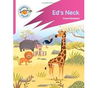 Reading Planet: Rocket Phonics - Target Practice - Ed's Neck - Pink B (Reading Planet: Rocket Phonics programme)