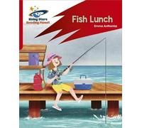 Reading Planet: Rocket Phonics - Target Practice - Fish Lunch - Red B