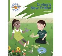 Reading Planet: Rocket Phonics - Target Practice - Irving's New Friend - Green