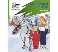 Reading Planet: Rocket Phonics - Target Practice - My Lapland Trip - Green