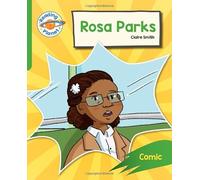 Reading Planet: Rocket Phonics - Target Practice - Rosa Parks - Green (Reading Planet: Rocket Phonics programme)