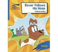 Reading Planet: Rocket Phonics - Target Practice - Rover Follows His Nose - Blue