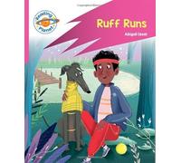 Reading Planet: Rocket Phonics - Target Practice - Ruff Runs - Pink B (Reading Planet: Rocket Phonics programme)