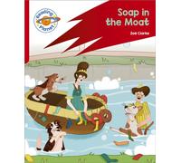 Reading Planet: Rocket Phonics - Target Practice - Soap in the Moat - Red B