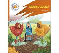 Reading Planet: Rocket Phonics - Target Practice - Swamp Squad - Orange