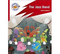 Reading Planet: Rocket Phonics - Target Practice - The Jazz Band - Red A (Reading Planet: Rocket Phonics programme)
