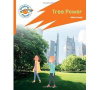 Reading Planet: Rocket Phonics - Target Practice - Tree Power - Orange (Reading Planet: Rocket Phonics programme)