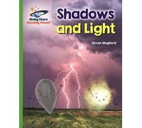 Reading Planet - Shadows and Light - Green: Galaxy: (Rising Stars Reading Planet)