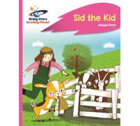 Reading Planet - Sid the Kid - Pink A: Rocket Phonics