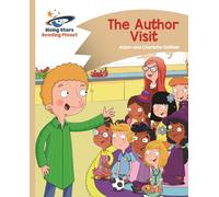 Reading Planet - The Author Visit - Gold: Comet Street Kids (Rising Stars Reading Planet)