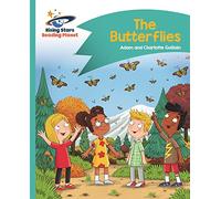 Reading Planet - The Butterflies - Turquoise: Comet Street Kids (Rising Stars Reading Planet)