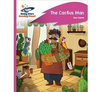 Reading Planet - The Cactus Man - Pink C: Rocket Phonics (Rising Stars Reading Planet)