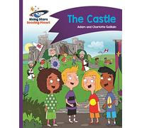 Reading Planet - The Castle - Purple: Comet Street Kids (Rising Stars Reading Planet)