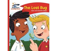Reading Planet - The Lost Bug - Red B: Comet Street Kids (Rising Stars Reading Planet)