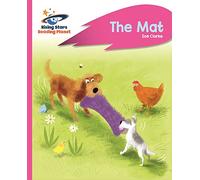 Reading Planet - The Mat - Pink A: Rocket Phonics (Rising Stars Reading Planet)