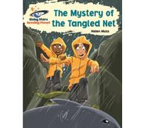 Reading Planet - The Mystery of the Tangled Net - White: Galaxy (Rising Stars Reading Planet)