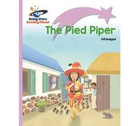 Reading Planet - The Pied Piper - Lilac Plus: Lift-off First Words (Rising Stars Reading Planet)