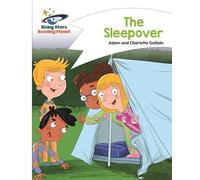 Reading Planet - The Sleepover - White: Comet Street Kids (Rising Stars Reading Planet)